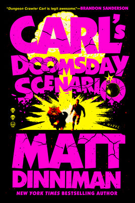 Carl's Doomsday Scenario (Dungeon Crawler Carl #2)