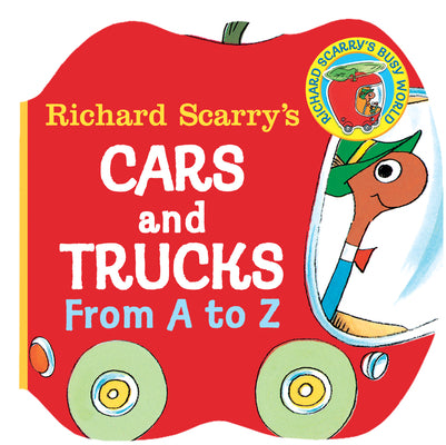 Richard Scarry's Cars and Trucks from A to Z (A Chunky Book)