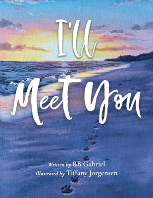 I'll Meet You