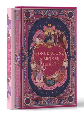Once Upon a Broken Heart Collector's Edition: [Limited Stenciled Edge edition]