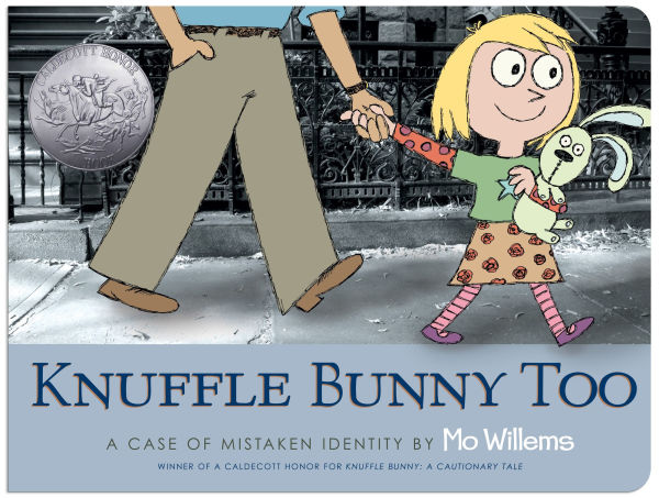 Knuffle Bunny Too: A Case of Mistaken Identity (Caldecott Honor Book)