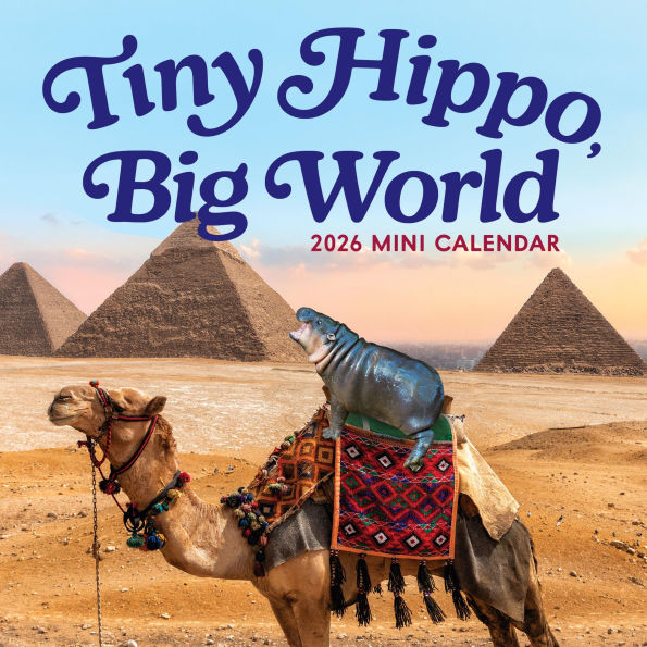 Tiny Hippo, Big World Mini Calendar 2026