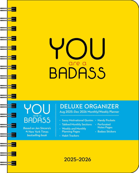 2025-2026 You Are a Badass Deluxe Organizer 17-Month Weekly/Monthly Planner
