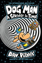 Dog Man: A Sprinkle in Time: A Graphic Novel (Dog Man #15): From the Creator of Captain Underpants