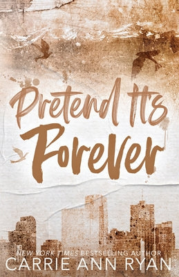 Pretend it's Forever - Special Edition (The Cage Family - Special Editions #5)