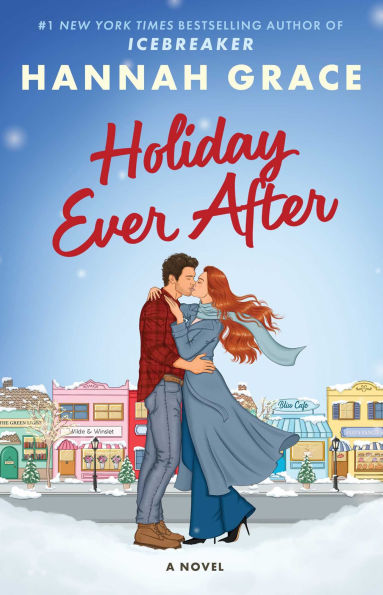 Holiday Ever After A Novel