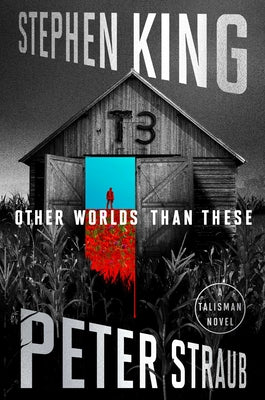 Other Worlds Than These: A Talisman Novel (The Talisman Trilogy #3)
