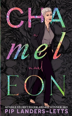Chameleon: A Contemporary Sapphic Novel (The Leamington Bloom #2)