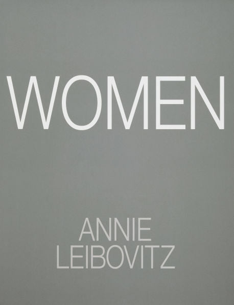 Annie Leibovitz: Women: 2025 Edition