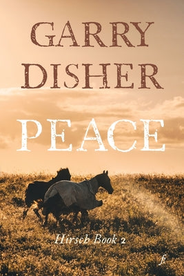 Peace (Hirsch #2)