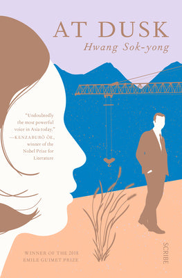At Dusk: Longlisted for the International Booker Prize 2019