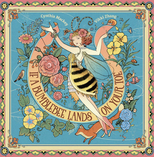 If A Bumblebee Lands on Your Toe