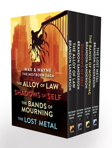 Wax and Wayne, the Mistborn Saga Boxed Set Alloy of Law, Shadows of Self, Bands of Mourning, and the Lost Metal