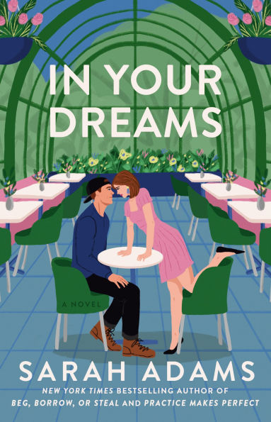 In Your Dreams: A Novel