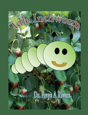 Idle Inchworm