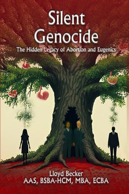 Silent Genocide: The Hidden Legacy of Abortion and Eugenics