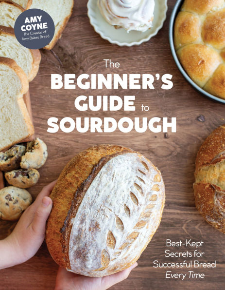The Beginner's Guide to Sourdough: Best-Kept Secrets for Successful Bread Every Time?