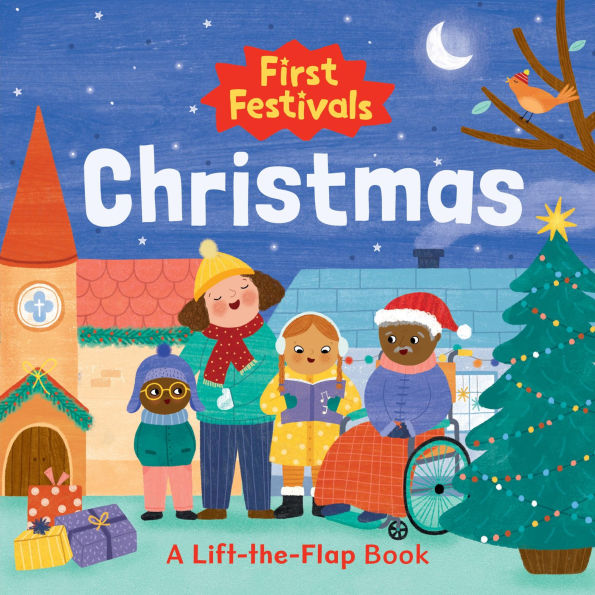 First Festivals: Christmas: A Lift-the-Flap Book