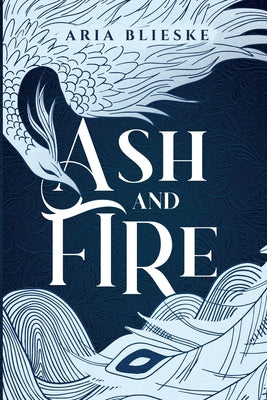 Ash and Fire