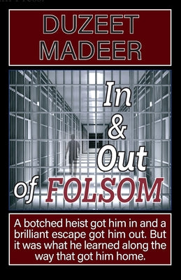 In & Out of Folsom