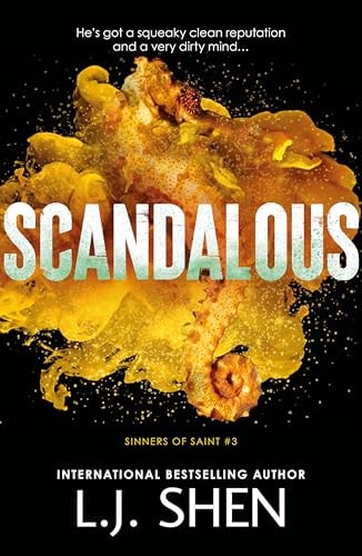 Scandalous (Sinners of Saint, 3)