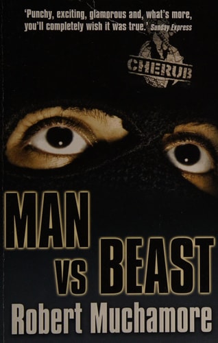 Man vs. Beast (6) (CHERUB)