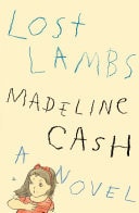 Lost Lambs A Novel