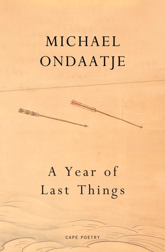 A Year of Last Things: Poems
