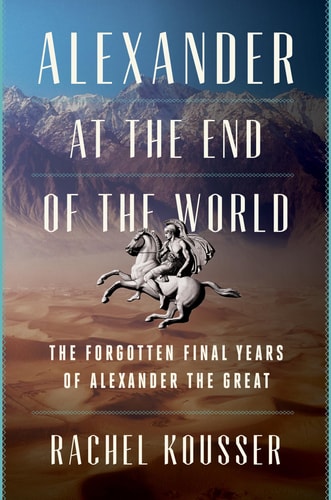 Alexander at the End of the World...