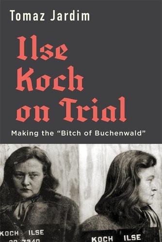 Ilse Koch on Trial